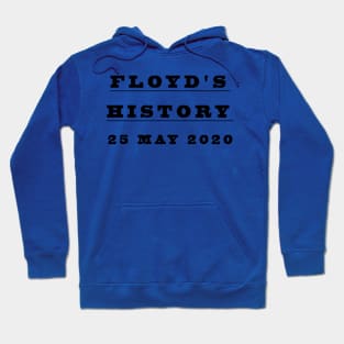 floyd's history Hoodie